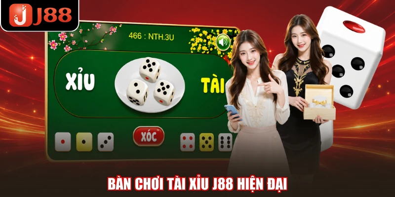 Bàn chơi Tài Xỉu J88 hiện đại