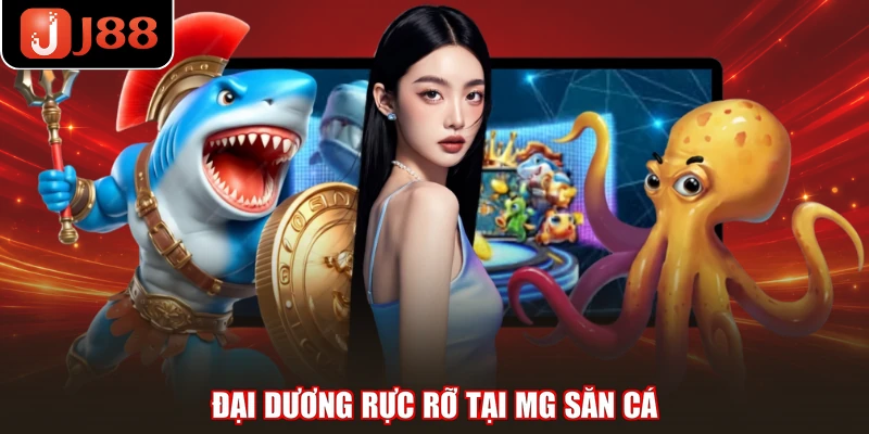 Đại dương rực rỡ tại MG săn cá